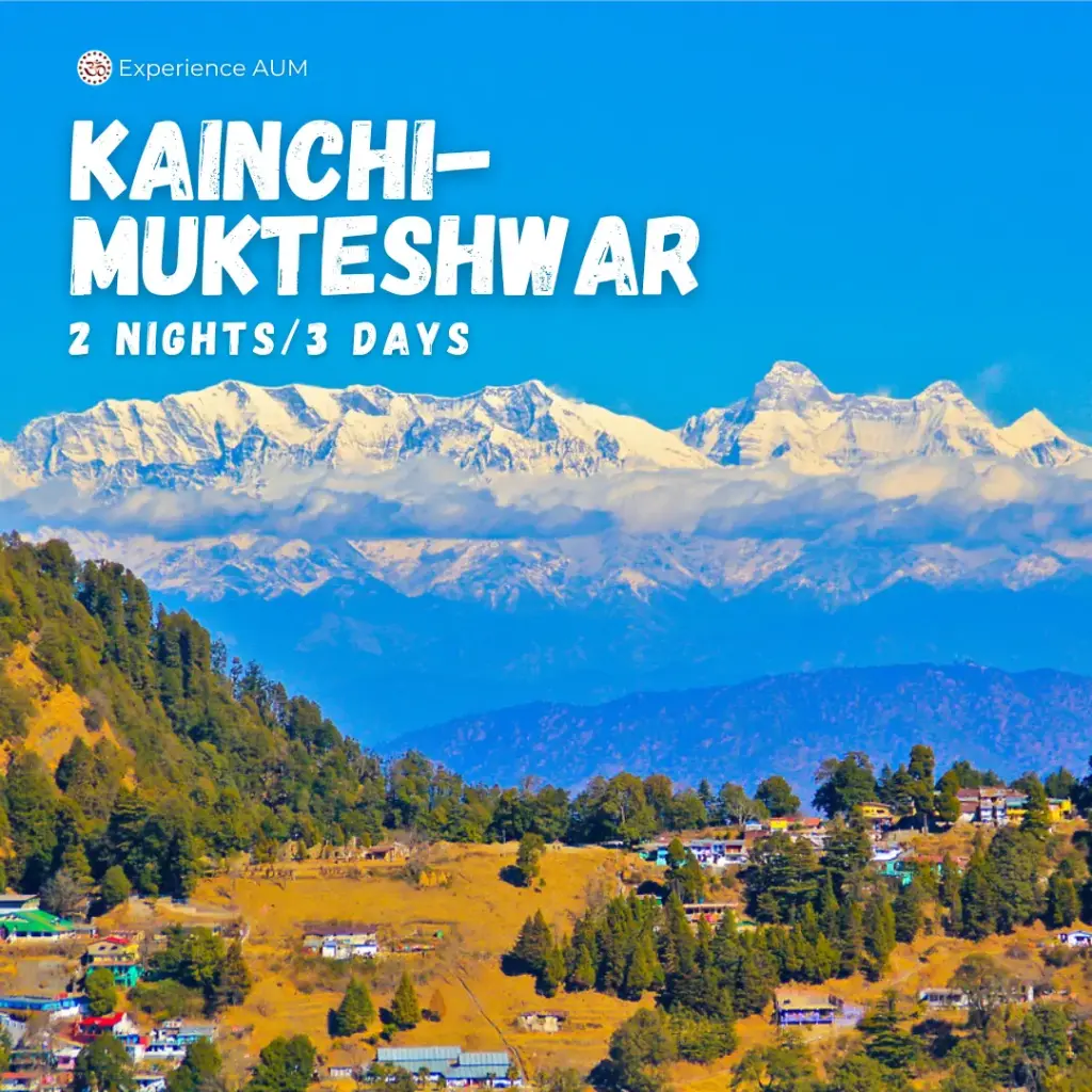 Kainchi-Mukteshwar 2N/3D